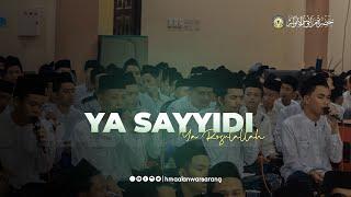 Ya Sayyidi Ya Rosulallah | Qoshidah Al-Hujriyah | Hadroh Marawis Al-Anwar | Sekumpul