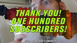 THANK YOU! One Hundred Subs  [Juicy Jones Orbital Vaping HQ]