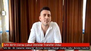 Cihangir Ceyhan Çukur'da