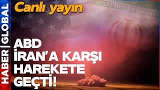 SON DAKİKA! ABD İran'a Karşı Harekete Geçti! 3. Dünya Savaşı Başlıyor