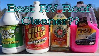 Testing RV Roof Cleaners