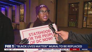 "Black Lives Matter" mural to be replaced in DC