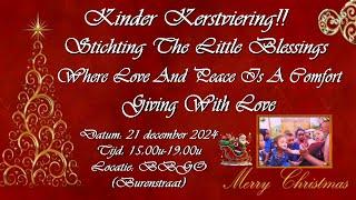 Kinder Kerstviering! Stichting The Little Blessings!