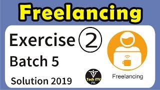 Freelancing Exercise 2 batch 5 2019 | Digiskills | Tech iTV PK