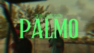 Galan Ft. Young Tweny - PALMO