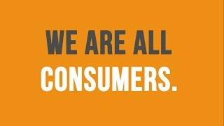 Consumer Protection - why it matters to you