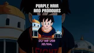 Purple Hair and Pronouns | Buu Bits (DragonBall Z Abridged)