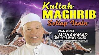 Kuliah Maghrib | 23 September 2024 / 20 Rabi’ul Awal 1446H