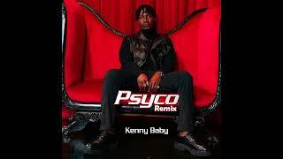 Kenny Baby - Psycho ( Remix - Ava max )
