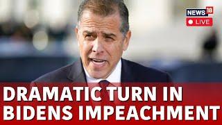 Hunter Biden News Live | Hunter Biden Impeachment | Hunter Biden Hearing | Joe Biden News |N18G