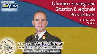 Ukraine: Die strategische Gesamtsituation und ihre regionalen Perspektiven