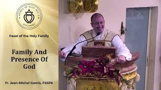 Family And Presence Of God - Sermon by Fr Gomis (12 Jan 2025)