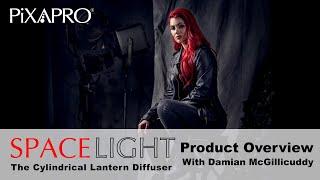 The PiXAPRO Space Light Cylindrical Lantern Diffuser - With Damian McGillicuddy