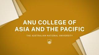 Life as a student at ANU College of Asia and the Pacific