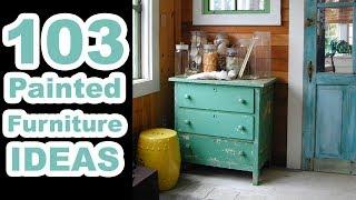 103 Painted Furniture Ideas / Inspiration