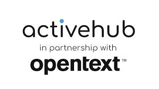 Total Active Hub & Opentext Case Study