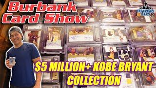 Burbank Sports Card Show - $5 Million Dollar+ Kobe Bryant Collection!  Challenge vs @ChiCityPulls