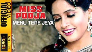 MENU TERE JEYA - MISS POOJA - OFFICIAL VIDEO