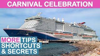 Carnival Celebration: MORE Tips, Shortcuts, and Secrets