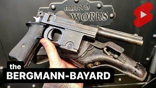 NOT a “Broomhandle”  The Bergmann-Bayard M1910/21 #Shorts