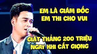 CHẤN ĐỘNG thí sinh "EM LÀ GIÁM ĐỐC" GK HÚ HỒN trao thẳng 200 triệu vì "GIỌNG QUÁ SANG" | THVL