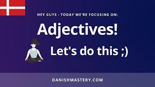 Learn Danish adjectives with examples! (Live-stream)