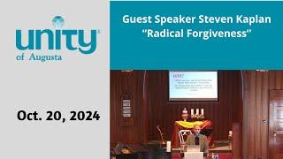 Guest Speaker Steven Kaplan - The Forgiveness Factor - 2024 10 20