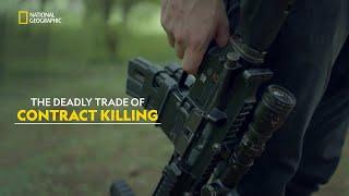 Inside the Hitman's World | Trafficked Underworld With Marianna Van Zeller | हिंदी | S1-E1 | Nat Geo