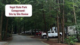 Vogel State Park Campground: Site by Site Video Tour and Review