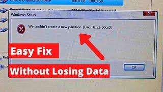 How to Fix We Couldn’t Create a New Partition Error in Windows Without Losing Data