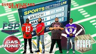 NFL 2023 Super Wildcard Weekend Betting Odds | Full Sport Press Gas Money House Money Picks.