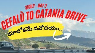 Sicily-Day3 Cefalù to Catania Drive -   R&R - Telugu family short breaks from the (UK) 