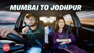 EP 01 - Mumbai to Jodhpur Road Trip | Celerio Car