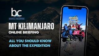 Mt Kilimanjaro Expedition | Boots & Crampons Pre-Trek Briefing | How to Prepare and What to Expect