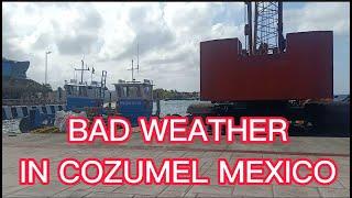 BAD WEATHER IN COZUMEL MEXICO | ALLURE IF THE SEAS ROYAL CARIBBEAN