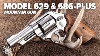 Model 629 and Model 686-Plus Mountain Gun I Features & Benefits