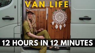 12 HOURS of Van Life in 12 MINUTES. Is THIS the REALITY of Van Life?!