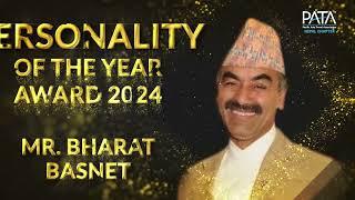 PATA Personality of the Year 2024 - Mr. Bharat Basnet