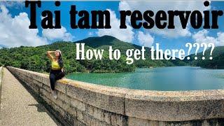 Hong-Kong Reservoir/tai tam reservoir/tai tam country park/how to get there