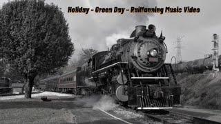 “Holiday” - Green Day - 2021 Railfanning Recap Music Video