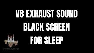 V8 Exhaust Idle Noise with Black Screen - Sounds For Deep Sleep - 10 Hours of Sleep Sounds