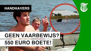 Boot-jongen zonder vaarbewijs de pineut - HANDHAVERS #17