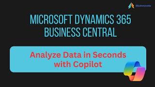 Data Analysis : Business Central + Copilot