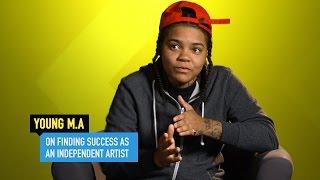 Young M.A on Being an Independent Artist