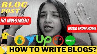 How to Write a Blog for Beginners - Tips to write a blog post and article  