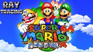 Super Mario 64 Render96 Ray Tracing - Longplay