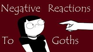 Reactions To Goths