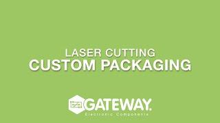 Custom Packaging | The Ferrite Gateway Machine Shop