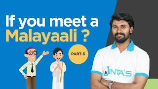 If You Meet A Malayaali - Part 3 | Spoken Malayalam Class| JINTAS #spokenenglishmalayalam #malayalam