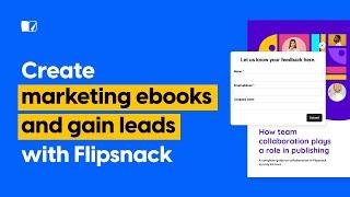Create Marketing eBooks and Gain Leads | Flipsnack.com